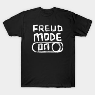 Freud Mode ON in Hand Writing T-Shirt